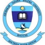 ABUBAKAR TAFAWA BALEWA UNIVERSITY,BAUCHI (ATBU) RELEASES POSTGRADUATE ADMISSION FORM FOR 2025/2026 ACADEMIC SESSION